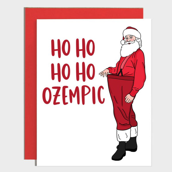Card - Ho Ho Ozempic Santa