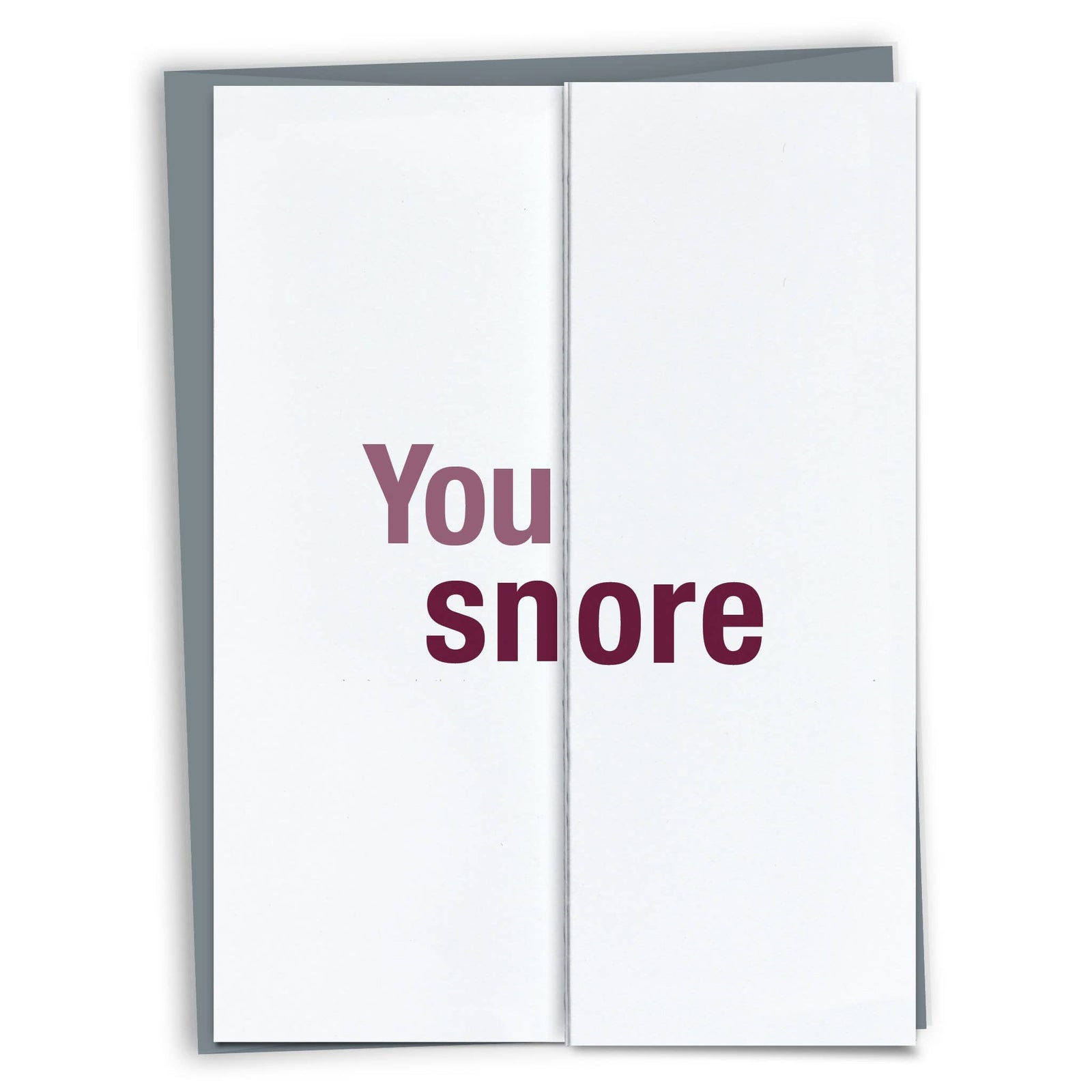 Card - You Snore