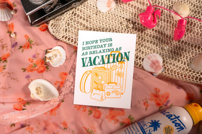 Card - Vacation - Birthday