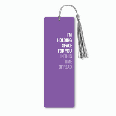 Bookmark – Holding Space in Your Time of Read