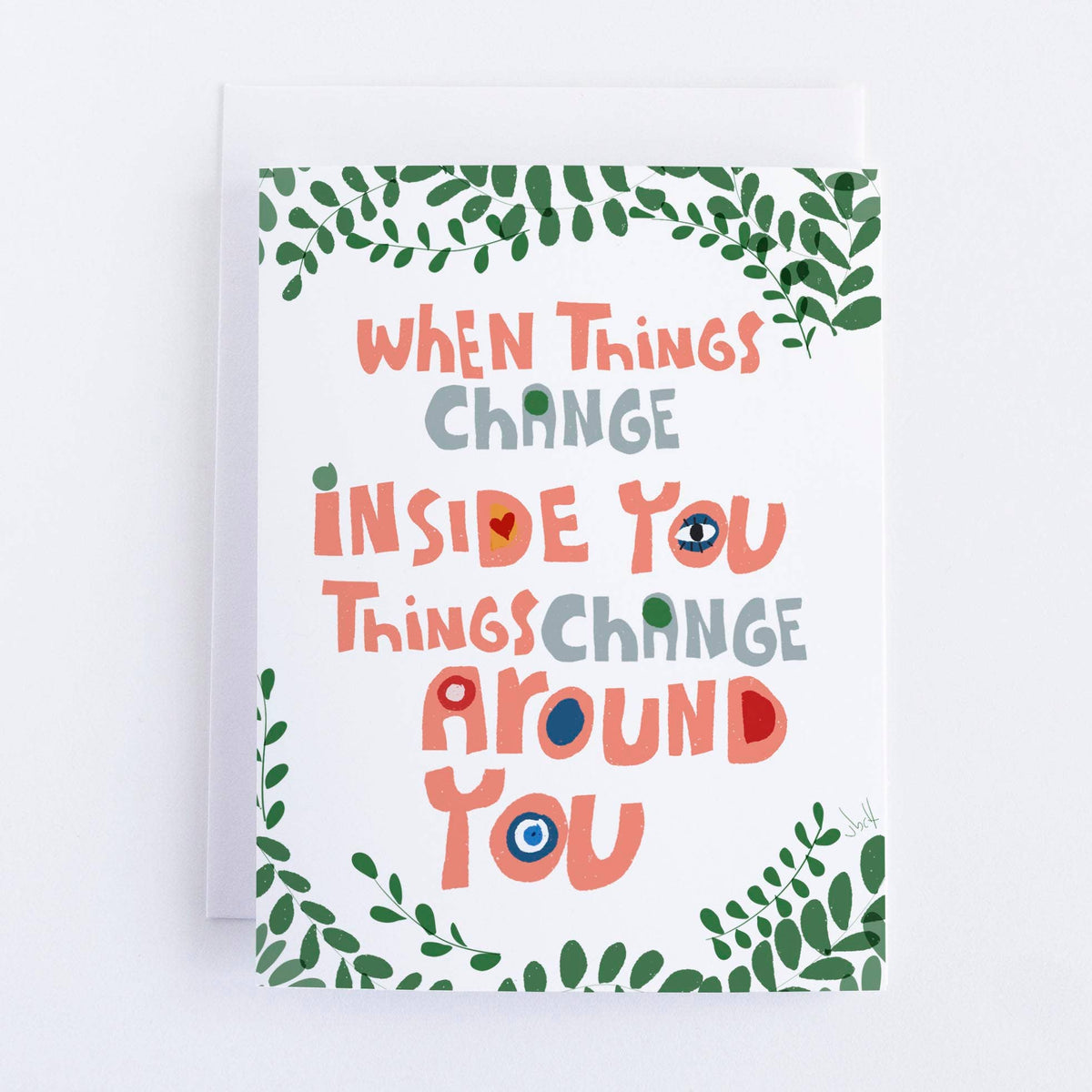 When Things Change Inside You