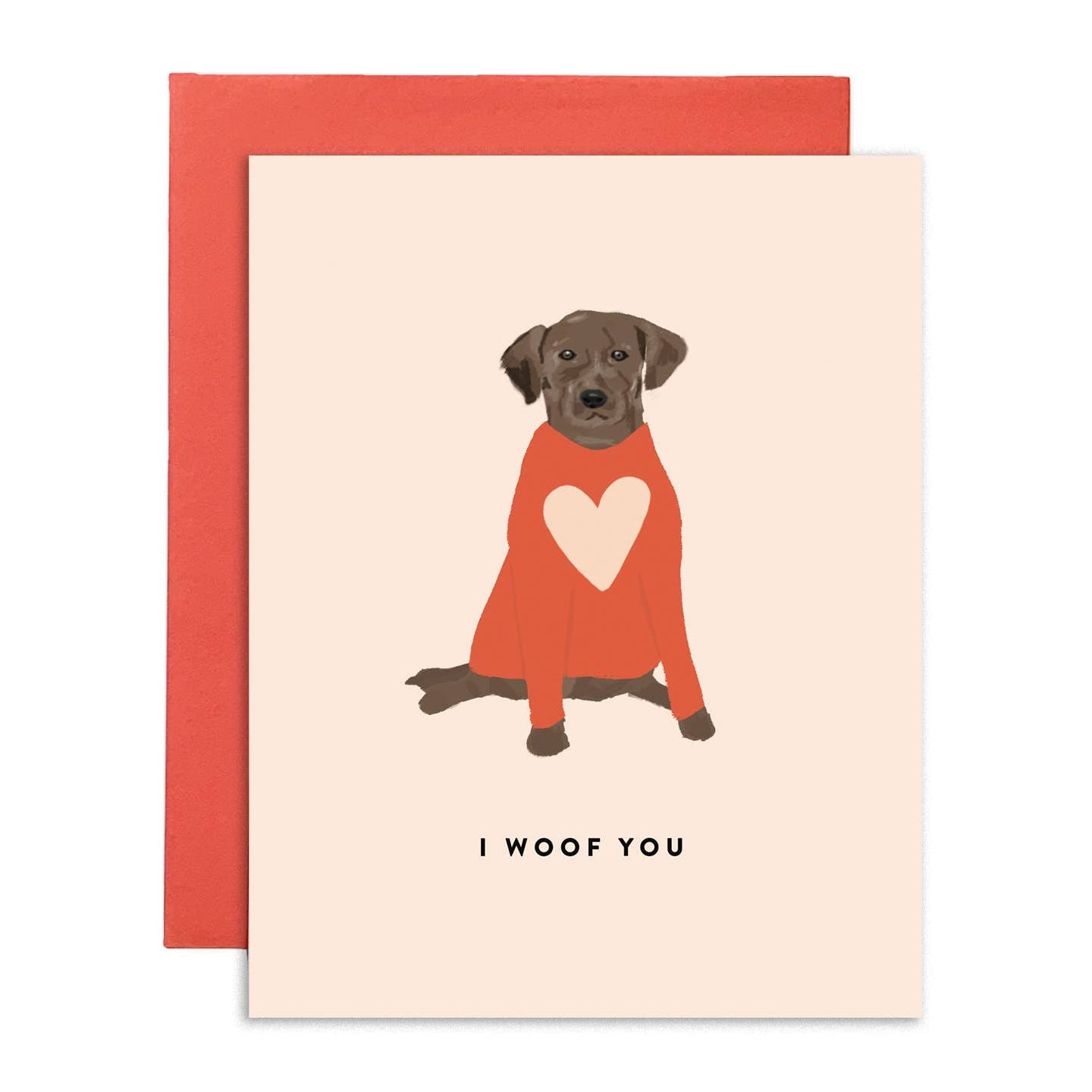 Card - I Woof You