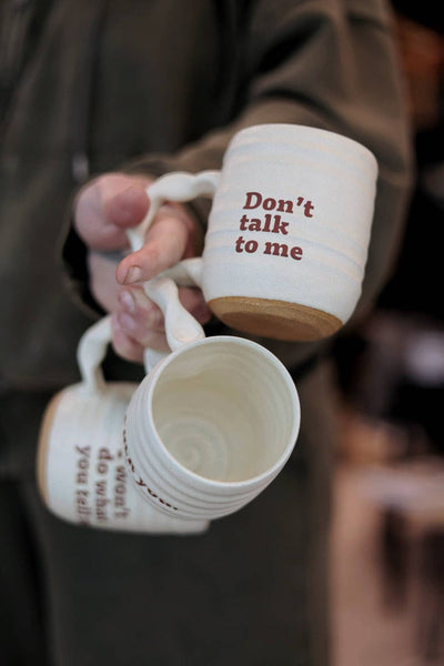 Companion Mug in Cream - Don't Talk To Me