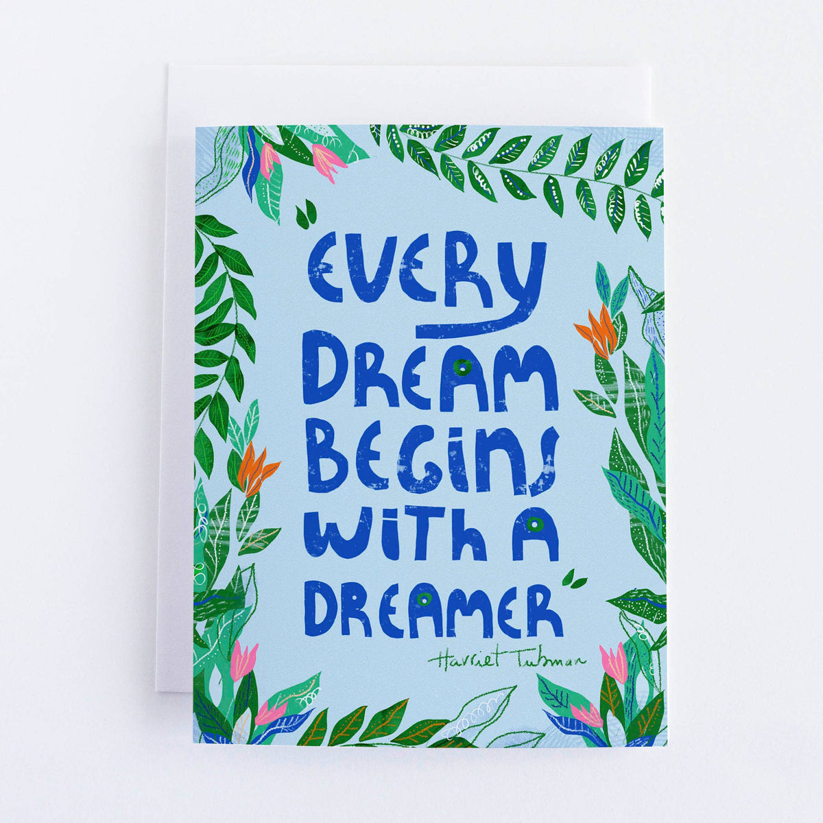 Dreams Begin With Dreamers