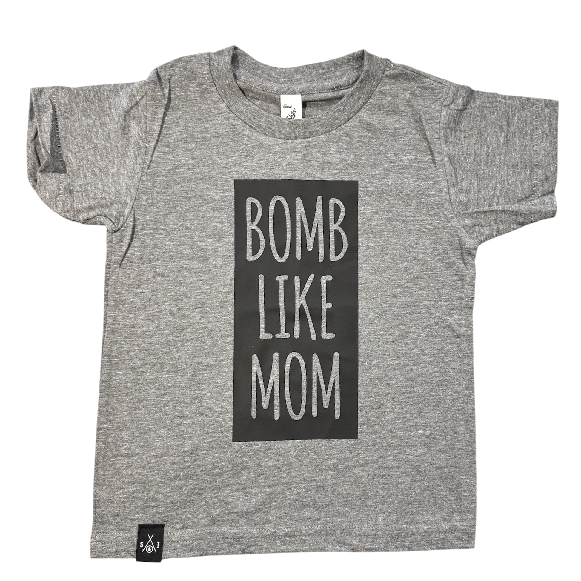 Kid's Tee - Bomb Like Mom - Athletic Gray/Matte Black Block