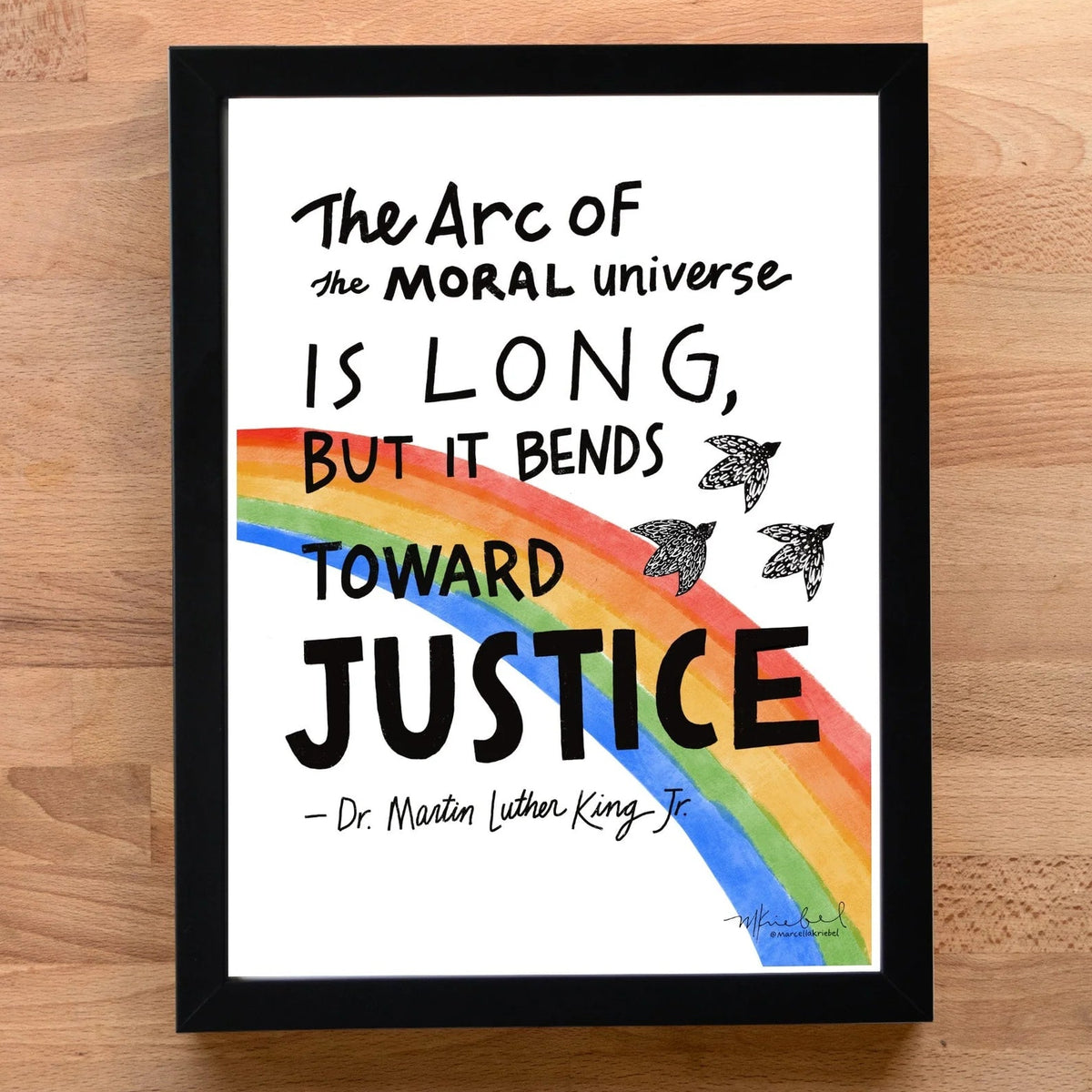 Print - The Arc Of The Moral Universe