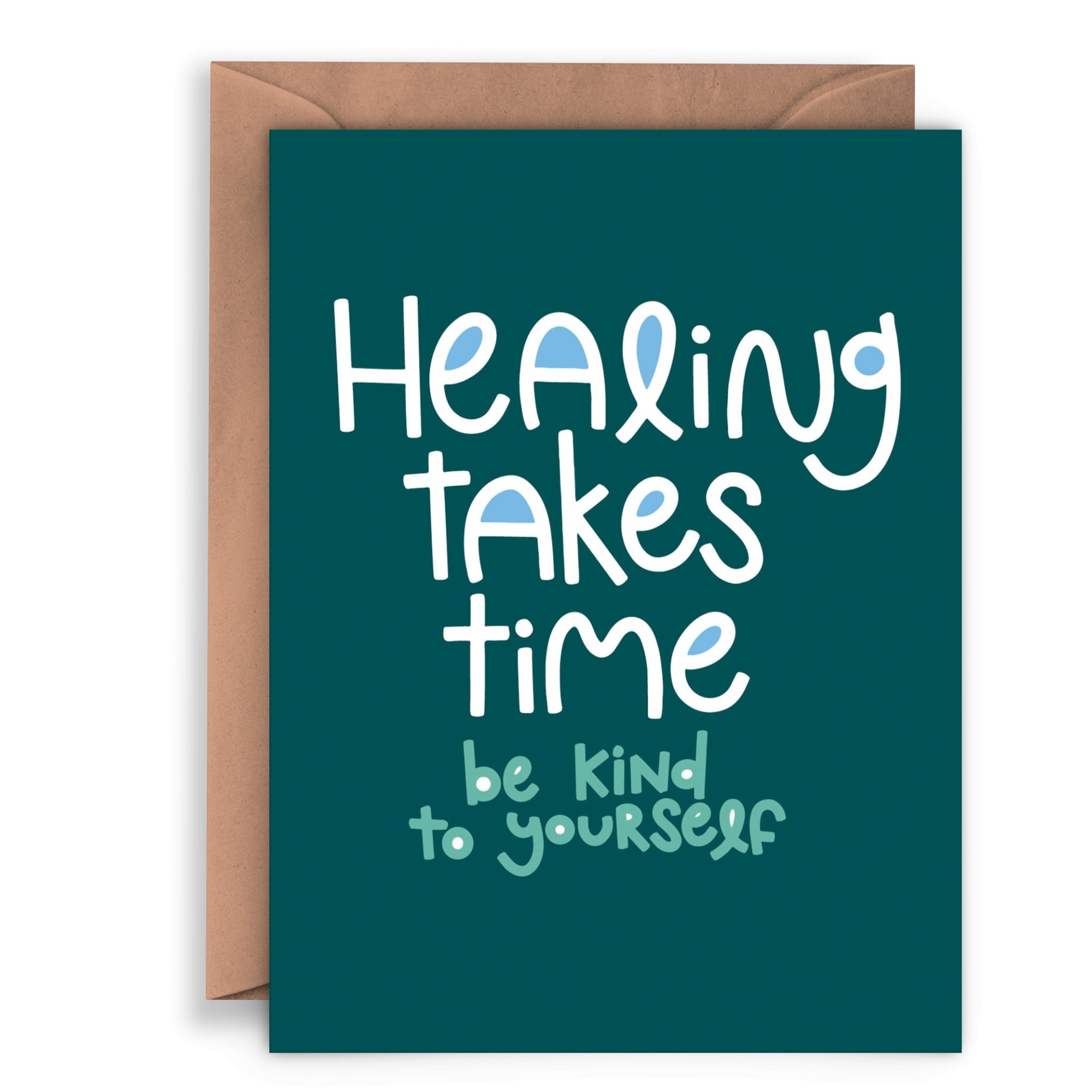 Card - Healing Takes Time - Gift & Gather