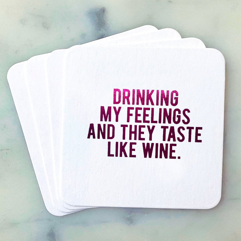 Coasters - Drinking My Feelings - Gift & Gather