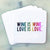 Coasters - Love Is Love - Gift & Gather