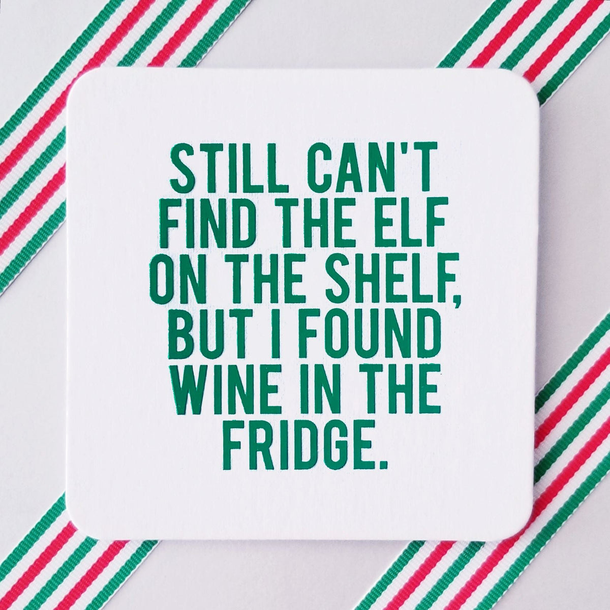 Coasters - Wine In The Fridge - Gift & Gather