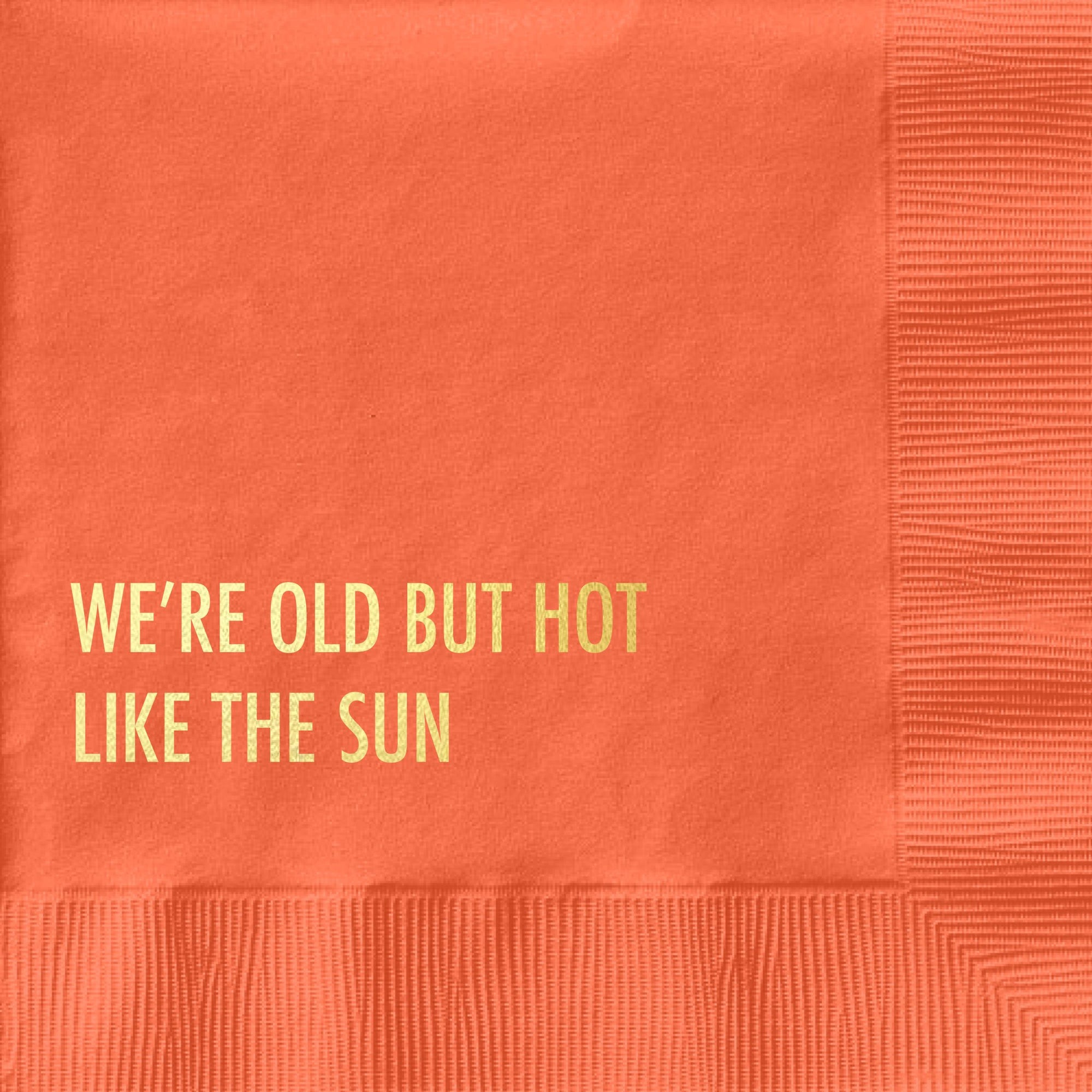 Cocktail Napkin - Old But Hot - Gift & Gather