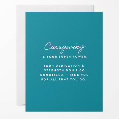 Card - Caregiving is Your Super Power