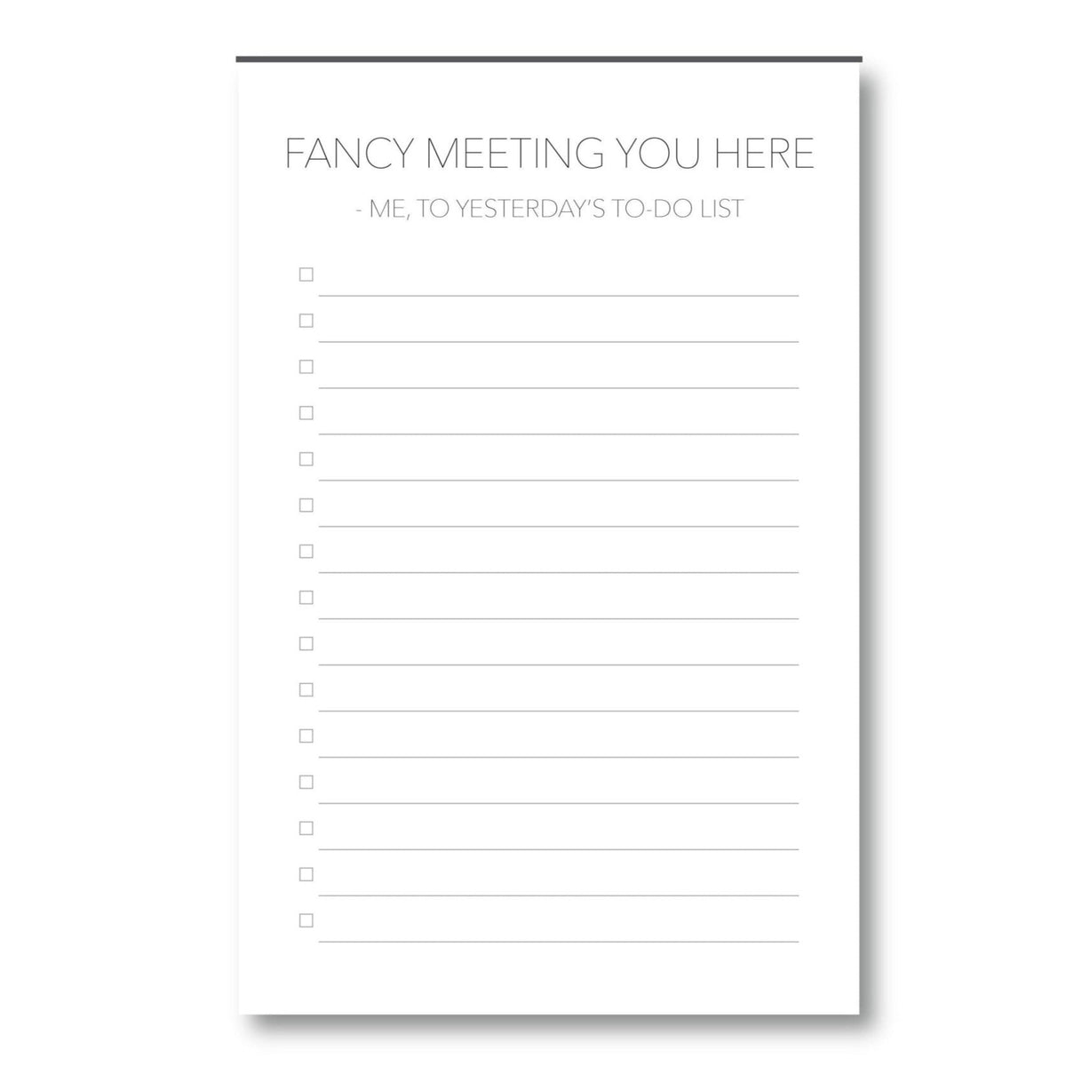 Fancy Meeting You - Notepad - Gift & Gather