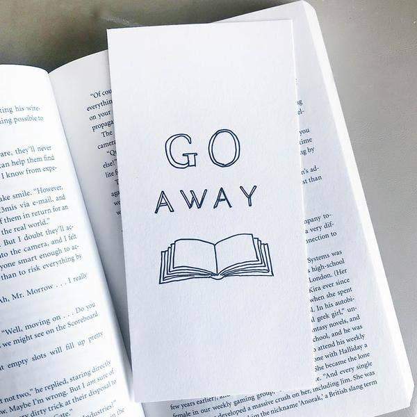 Bookmark - Go Away - Gift & Gather