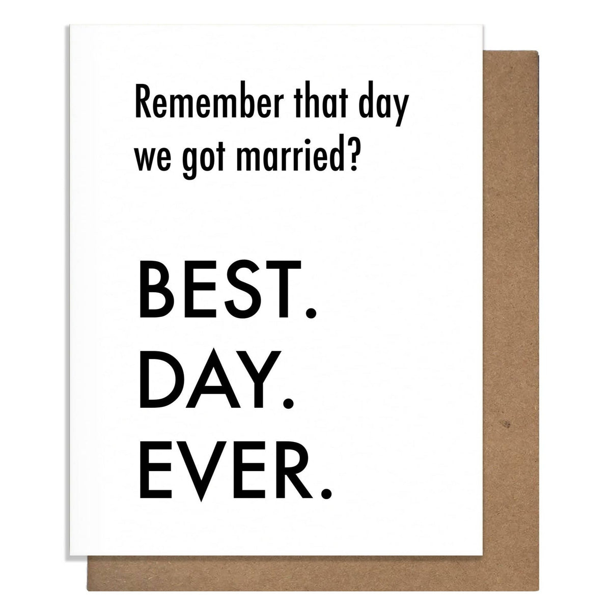Card - Best Day Ever Married - Gift & Gather