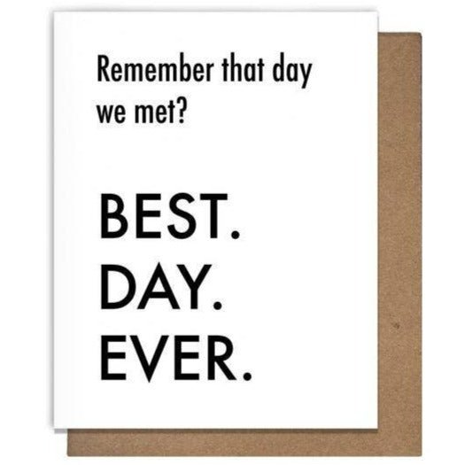 Card - Best Day Ever Met - Gift & Gather