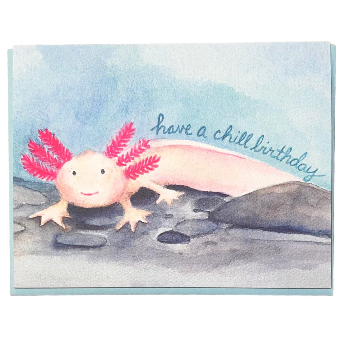 Card - Chill Axolotl Birthday - Gift & Gather