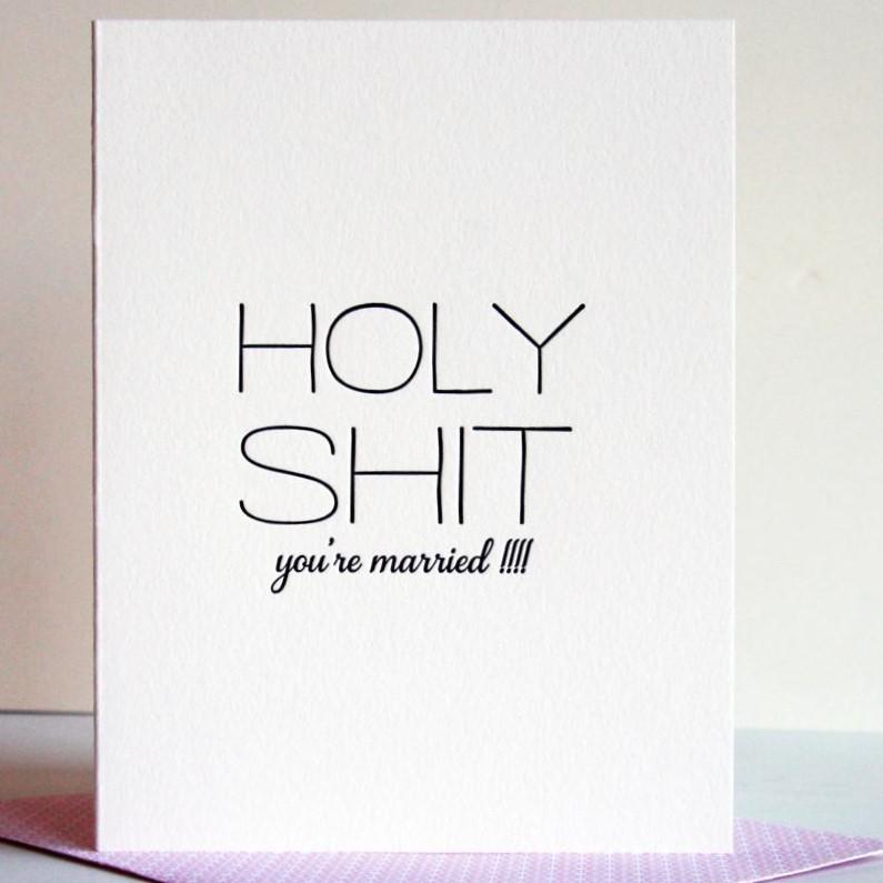 Card - Holy Shit You're Married - Gift & Gather