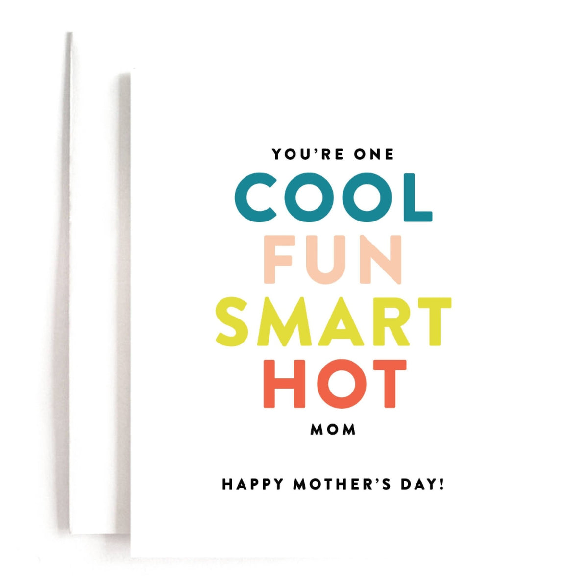 Card - Mother's Day - Cool, Fun, Smart ... Mom - Gift & Gather