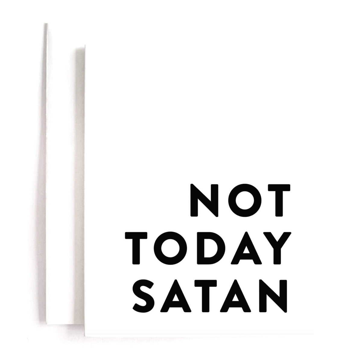 Card - Not Today Satan - Gift & Gather