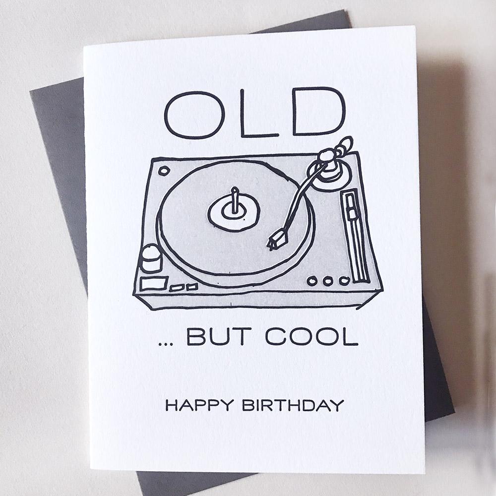 Card - Old But Cool - Gift & Gather