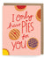 Card - Only Have Pies for You - Gift & Gather