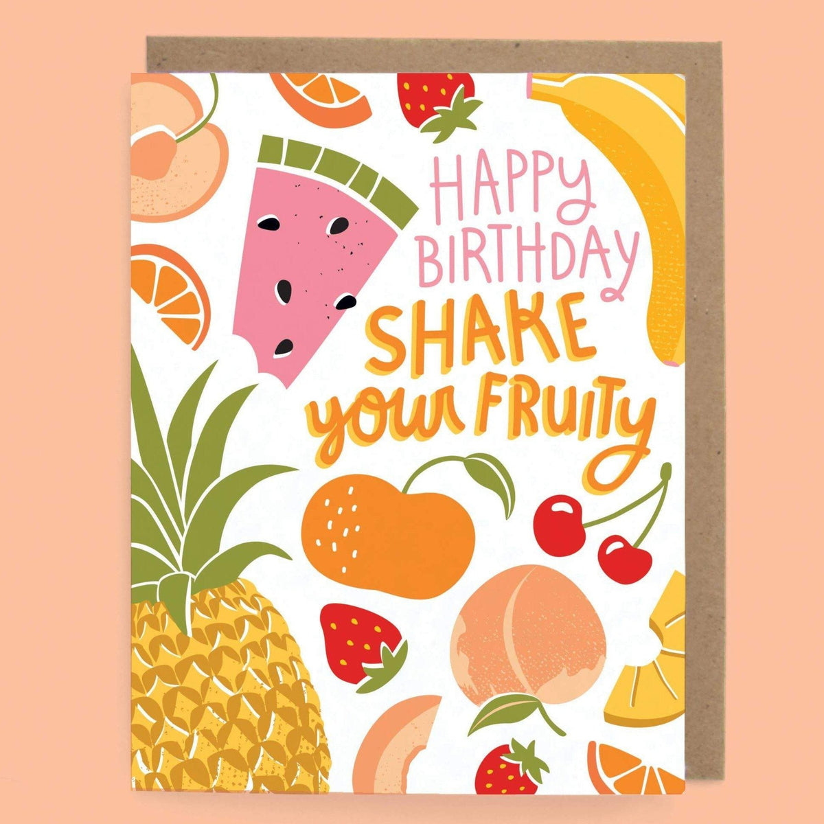 Card - Shake Your Fruity Birthday - Gift & Gather