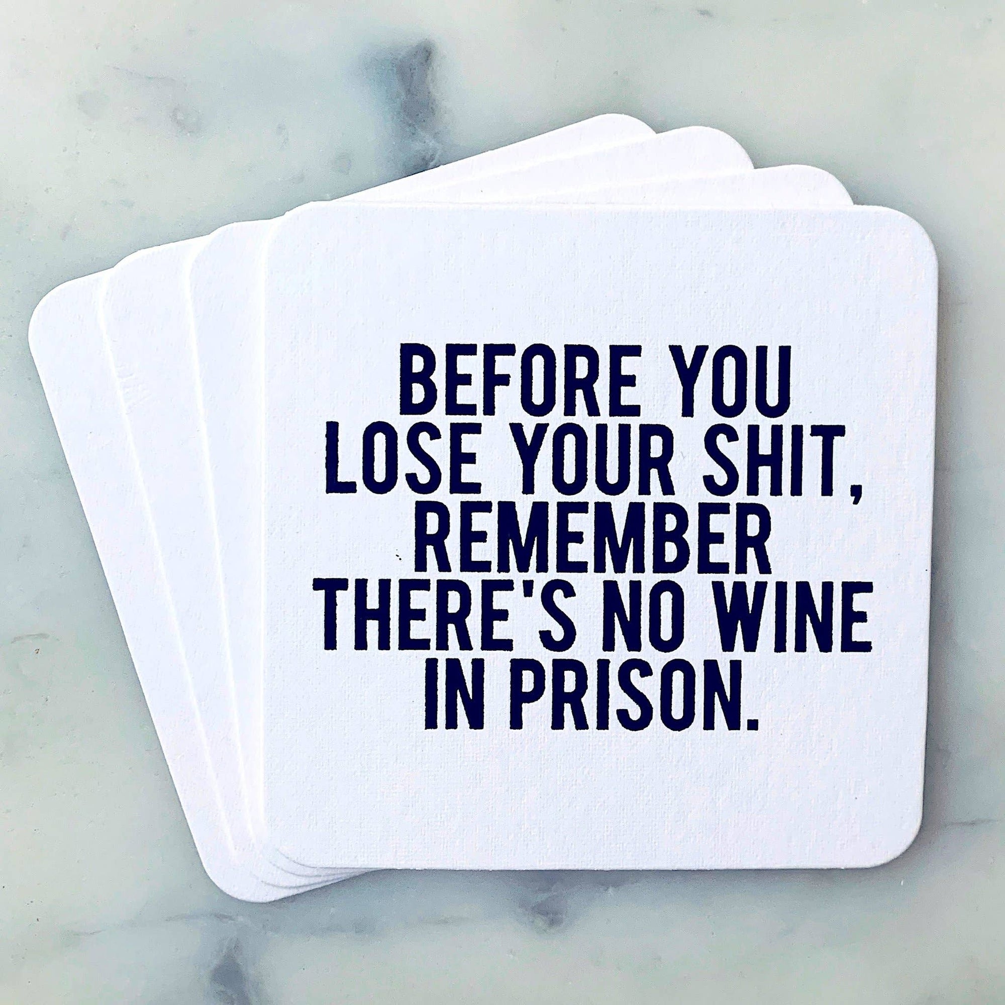 Coasters - Before You Lose Your Shit - Gift & Gather