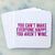 Coasters - You Can't Make Everyone Happy - Gift & Gather
