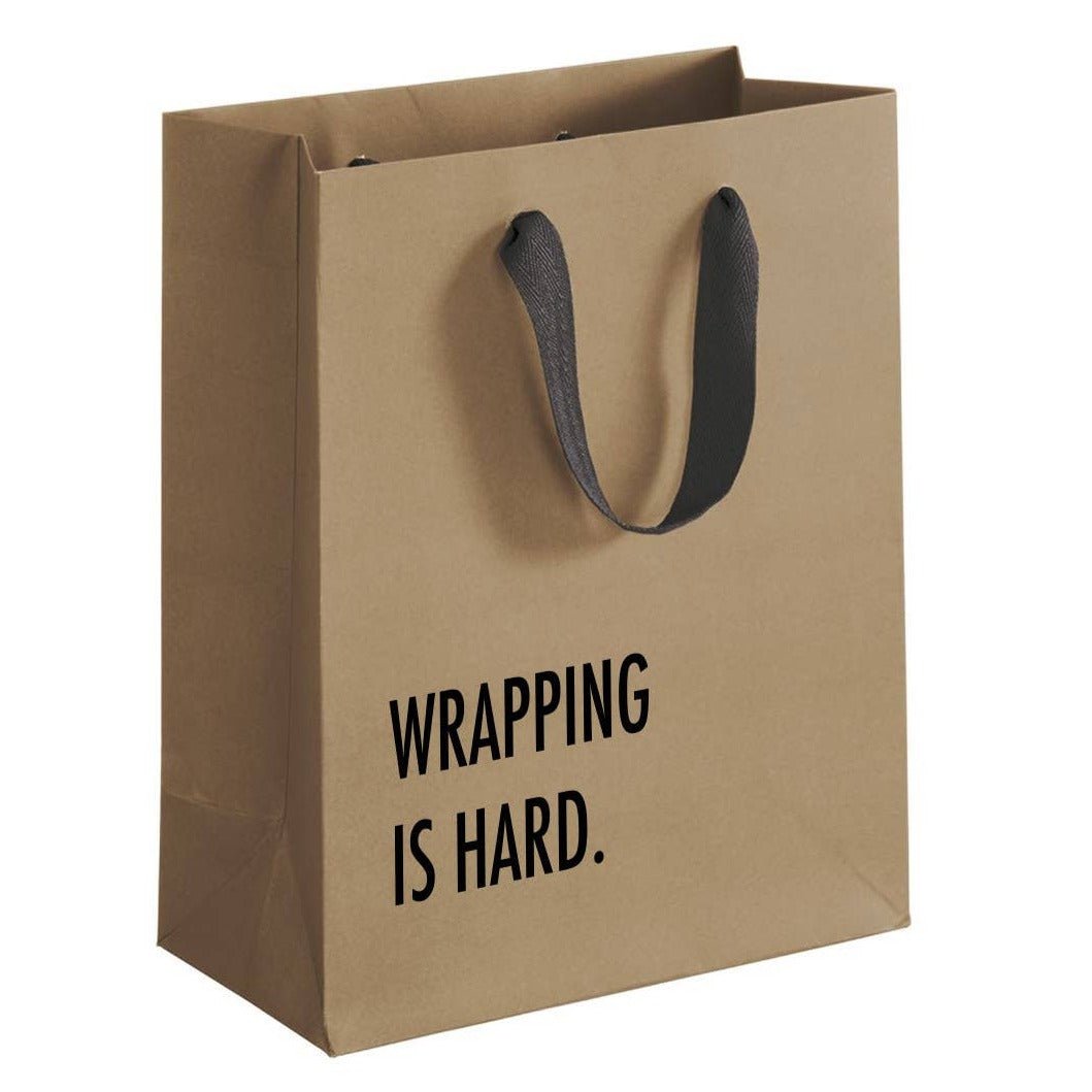 Gift Bag - Wrapping is Hard - Gift & Gather