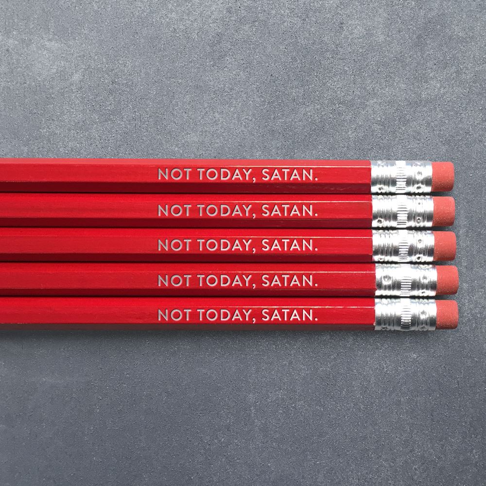 Pencils - Pack of 5 - Not Today, Satan - Gift & Gather