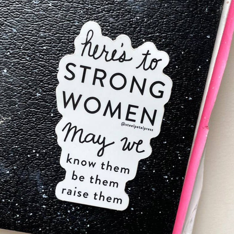 Sticker - Strong Women - Gift & Gather
